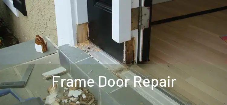  Frame Door Repair 